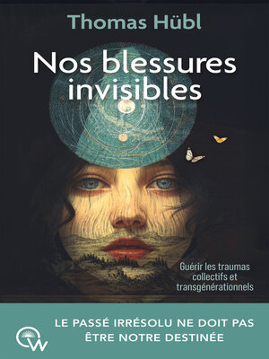 cover image of Nos blessures invisibles